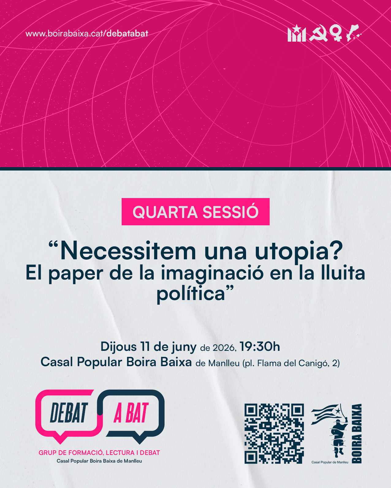 Debat a bat : 'Necessitem una utopia? El paper de la imaginació en la lluita política'