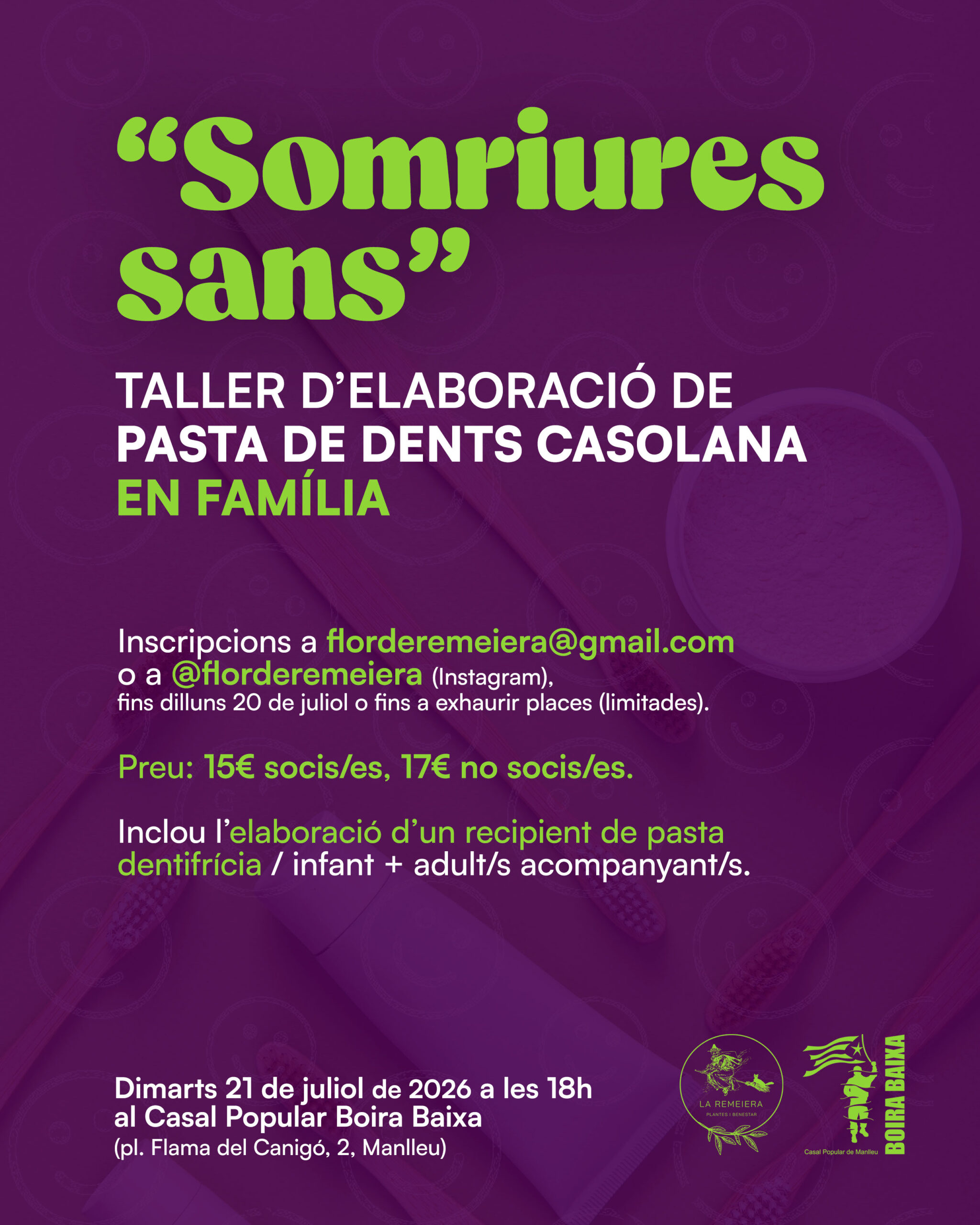 Taller familiar «Somriures sans»: elaboració de pasta de dents casolana amb La Remeiera Taller familiar «Somriures sans»: elaboració de pasta de dents casolana amb La Remeiera