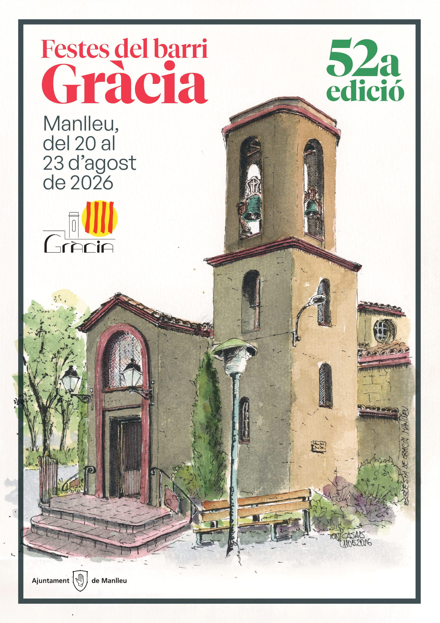 52a Festes del Barri de Gràcia. Pregó, Teatre sobre rodes, Caminada, Quina Gracienca...