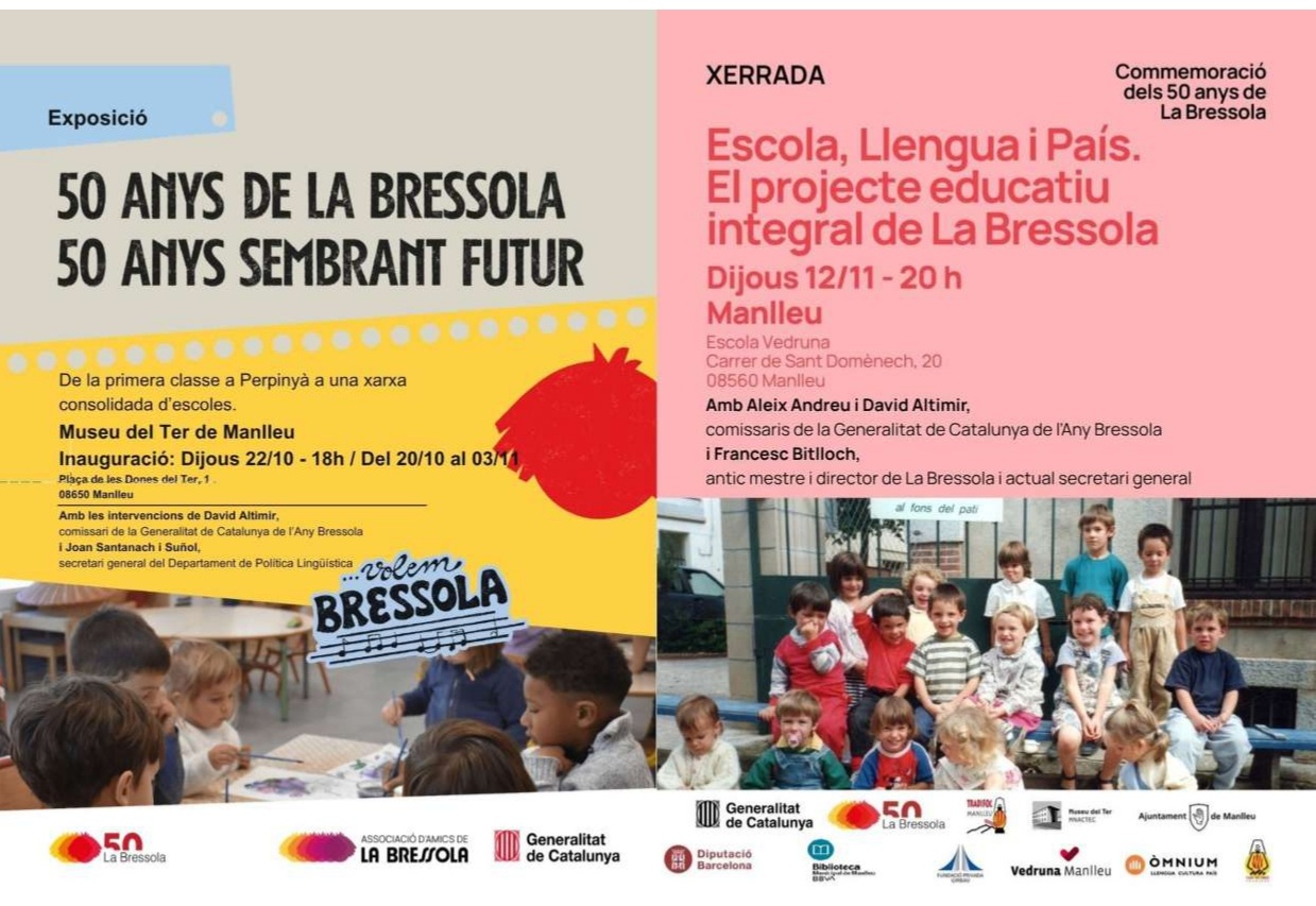 Inauguració de l’exposició: 50 ANYS DE LA BRESSOLA. 50 ANYS SEMBRANT FUTUR Inauguració de l’exposició: 50 ANYS DE LA BRESSOLA. 50 ANYS SEMBRANT FUTUR