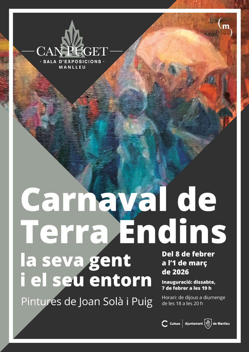 Exposició: CARNAVAL DE TERRA ENDINS. La seva gent i el seu entorn
