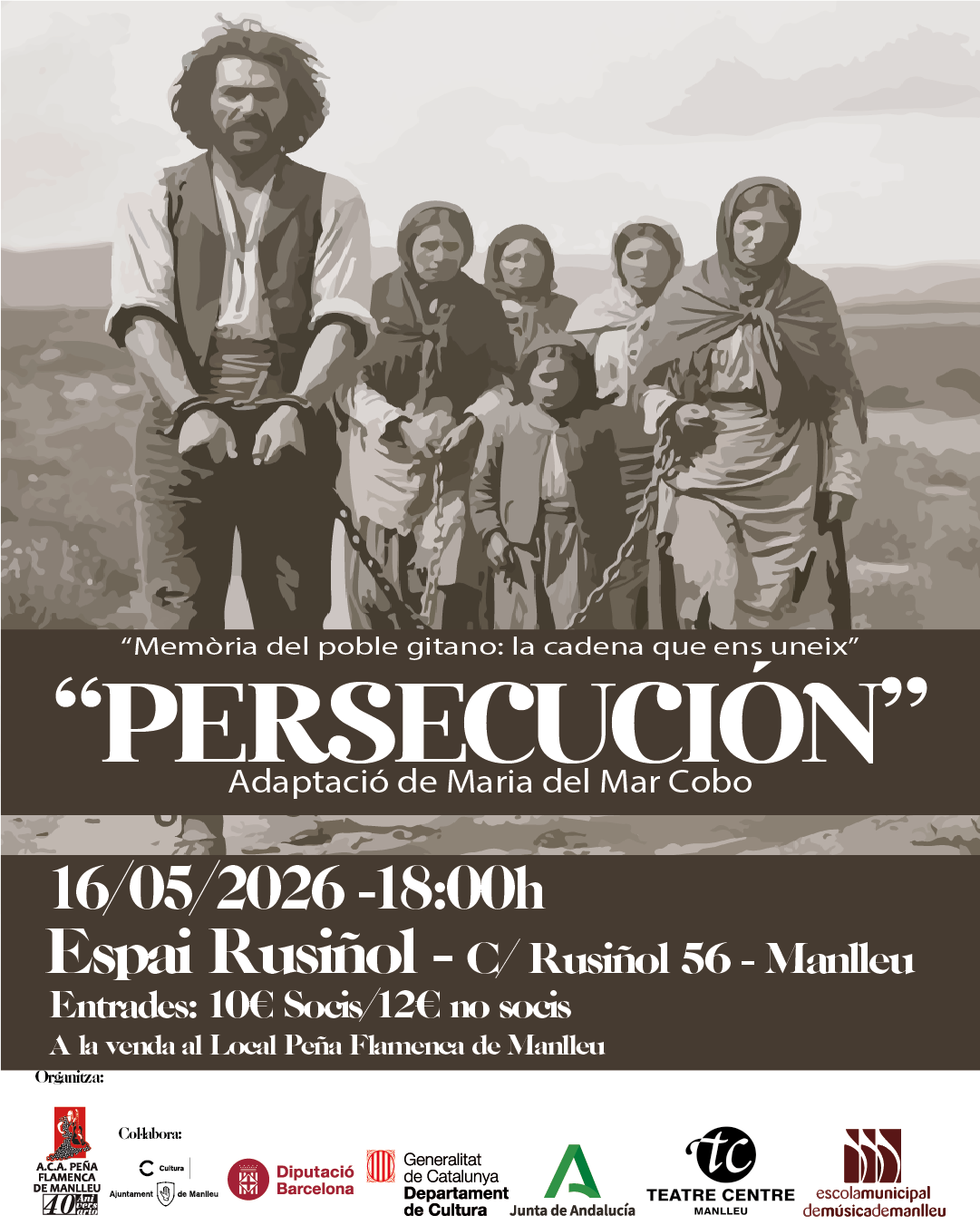 Espectacle teatral: PERSECUCIÓN. Memòria del poble gitano: la cadena que ens uneix.