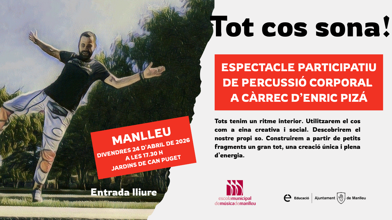 TOT COS SONA! Espectacle participatiu de percussió corporal